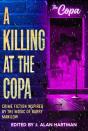 A A Killing At The Copa - Preview