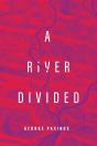 A A River Divided - Preview
