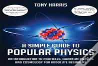 A A Simple Guide To Popular Physics
