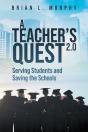 A A Teachers Quest 2.0 Serving Students And Saving The Schools - Preview