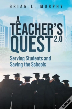 Capa do artigo A A Teachers Quest 2.0 Serving Students And Saving The Schools