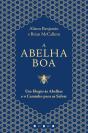 A Abelha Boa - Preview