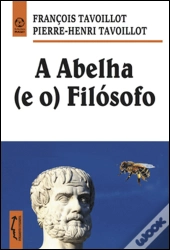 A Abelha (e o) Filósofo