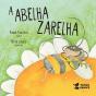 A Abelha Zarelha - Preview