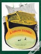 A Abelha Zulmira