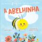 A Abelhinha - Preview