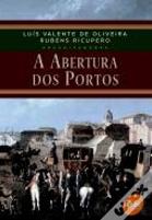 A Abertura dos Portos