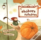 A Abobora Roladora