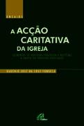 A Acção Caritativa da Igreja