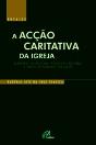 A Acção Caritativa da Igreja - Preview