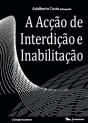 A Acção de Interdição e Inabilitação - Preview