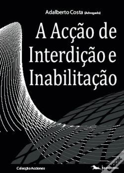 Capa do artigo A Acção de Interdição e Inabilitação