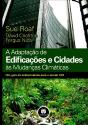 A Adaptação de Edificações e Cidades às Mudanças Climáticas - Preview