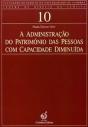 A Administração do Património das Pessoas com Capacidade Diminuída - Preview