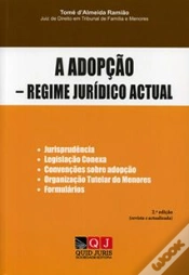 Capa do artigo A Adopção - Regime Jurídico Actual