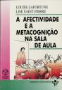 A Afectividade e a Metacognição na Sala de Aula - Preview