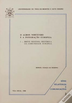 Capa do artigo A Agros Nortenho e a Integração Europeia I
