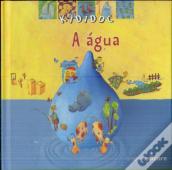 A Água
