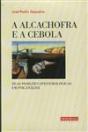 A Alcachofra e a Cebola - Preview