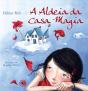 A Aldeia da Casa Magia - Preview
