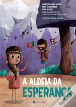 A Aldeia da Esperança