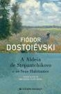 A Aldeia De Stepantchicovo E Seus Habitantes - Preview