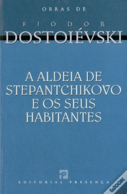 Capa do artigo A Aldeia de Stepantchikovo e os Seus Habitantes