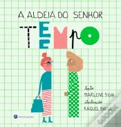 Capa do artigo A Aldeia do Senhor Tempo