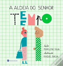 Capa do artigo A Aldeia do Senhor Tempo
