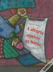 A Alegria Aquece as Horas
