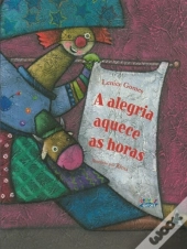 A Alegria Aquece as Horas