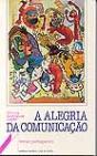 A Alegria da Comunicação - Preview