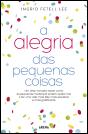 A Alegria das Pequenas Coisas - Preview