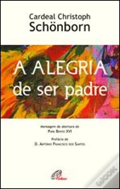 A Alegria de Ser Padre