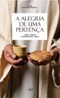 A Alegria de Uma Pertença - Preview