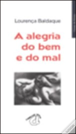 Capa do artigo A Alegria do Bem e do Mal