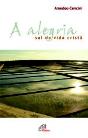 A Alegria, Sal da Vida - Preview