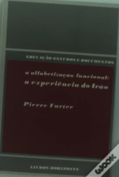 A Alfabetização Funcional: a Experiência do Irão
