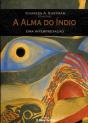 A Alma do Índio - Preview