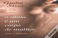 A Alma é um Corpo de Mulher