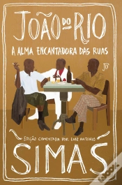 Capa do artigo A Alma Encantadora Das Ruas