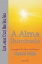 A Alma Iluminada - Preview