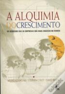 A Alquimia do Crescimento 