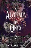 A Alvorada de Onyx
