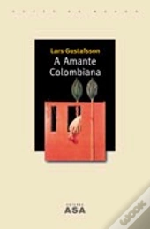 A Amante Colombiana