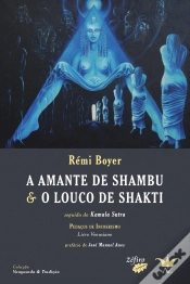 Capa do artigo A Amante de Shambu & O Louco de Shakti