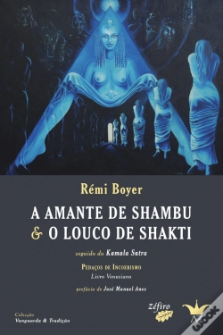 Capa do artigo A Amante de Shambu & O Louco de Shakti