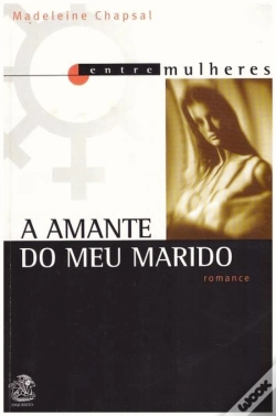 Capa do artigo A Amante do Meu Marido