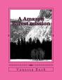 A Amazon Forest Mission - Preview