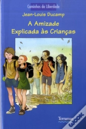A Amizade Explicada às Crianças